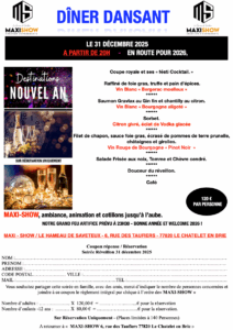 Soirée Réveillon du Nouvel An Maxi-Show : dîner dansant au Châtelet-en-Brie