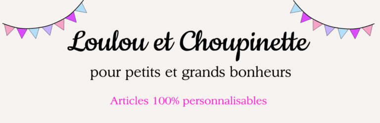 Loulou et Choupinette