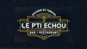 Le P’ti Echou