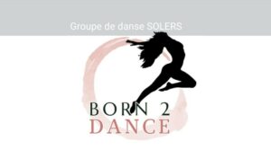 Association Foyer Rural de Solers – Born To Danse
