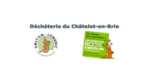 Déchèterie du Châtelet-en-Brie