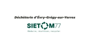 Déchèterie d’Évry-Grégy-sur-Yerres