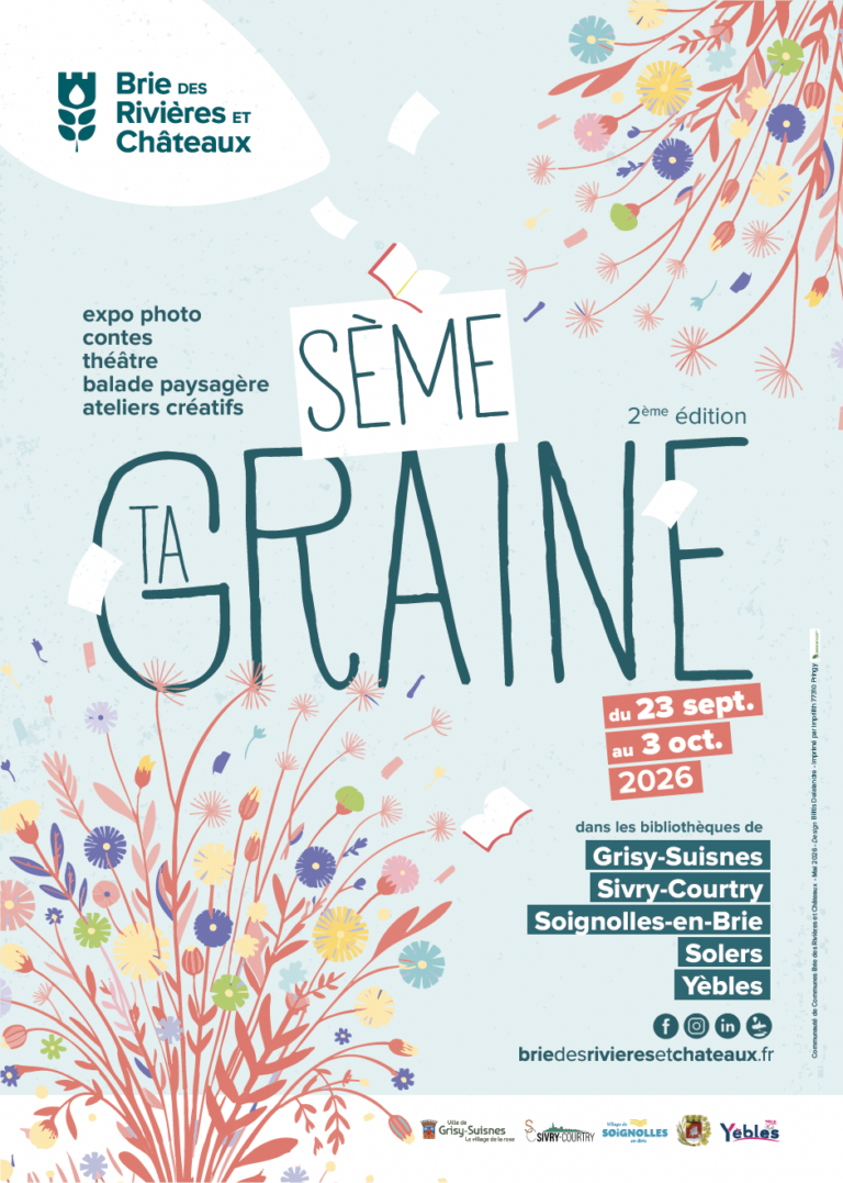 2e édition du Festival Sème ta Graine de la CCBRC à Grisy-Suisnes_Grisy-Suisnes