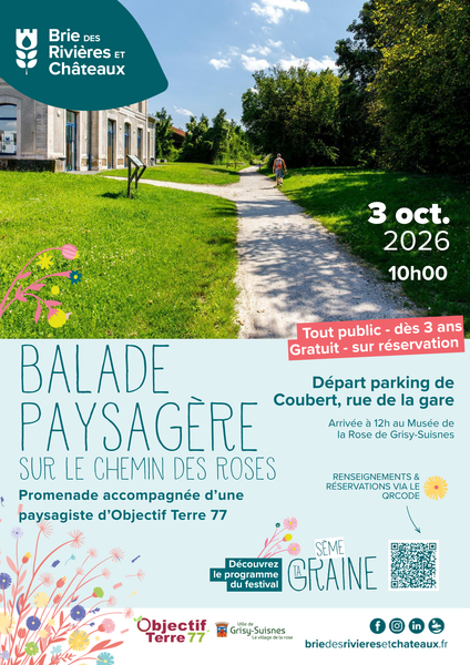 Balade paysagère sur le chemin des roses, de Coubert à Grisy-Suisnes
